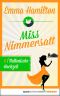 [Miss Nimmersatt 06] • Italienische Hochzeit